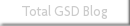 Total GSD Blog
